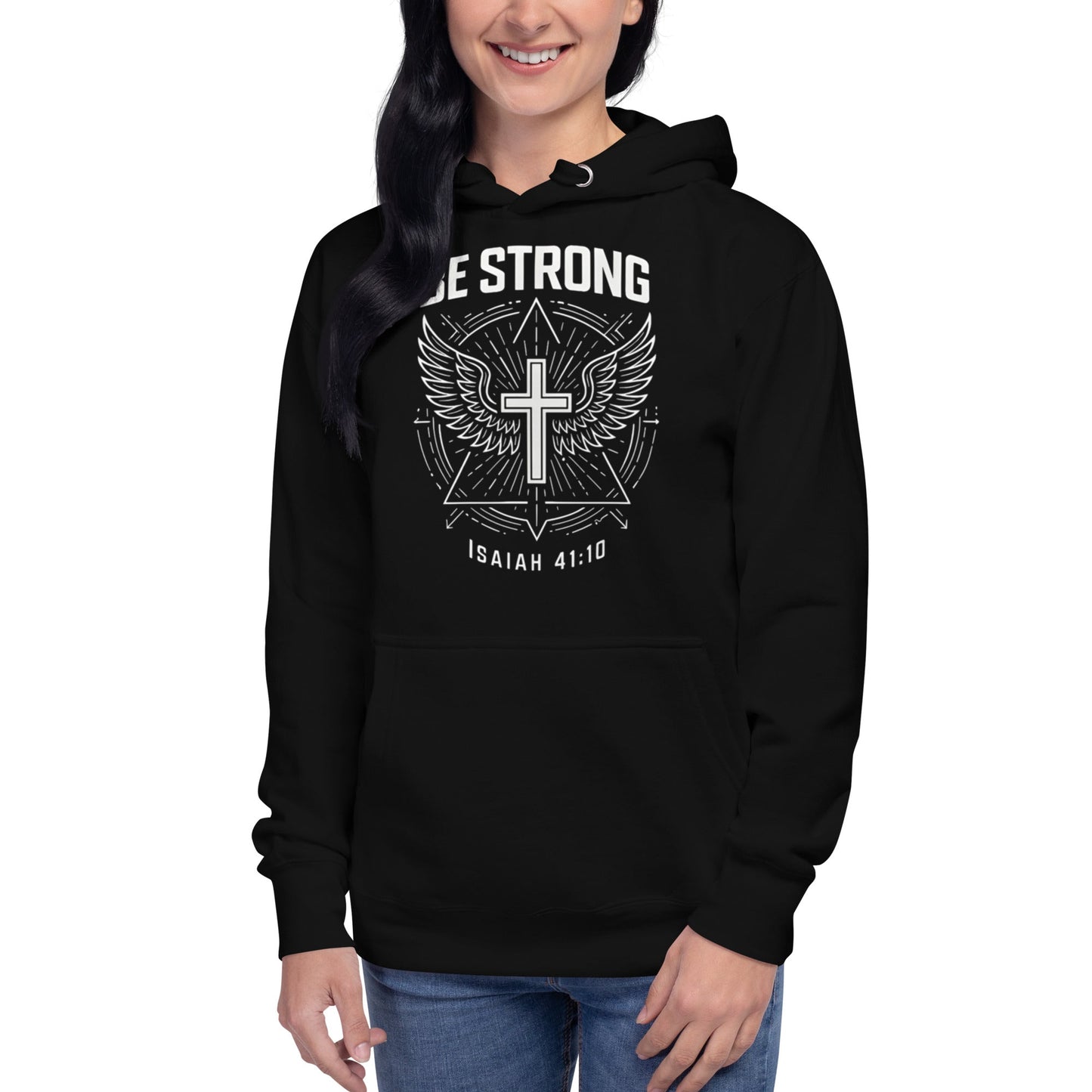 Isaiah 41:10 Unisex Black Christian Hoodie Be Strong Design - WPiF