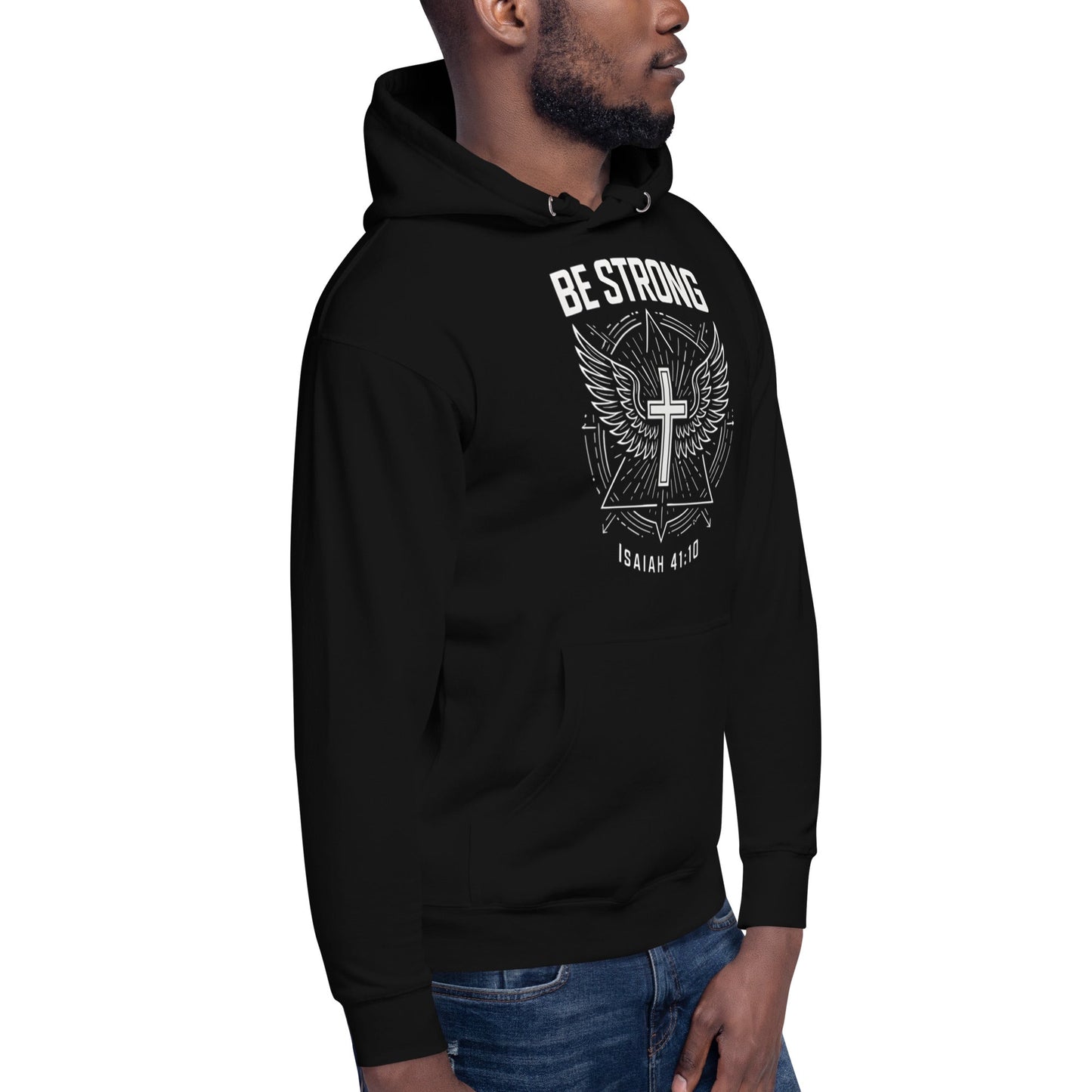 Isaiah 41:10 Unisex Black Christian Hoodie Be Strong Design - WPiF
