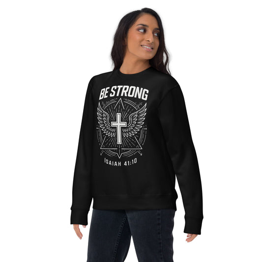 Isaiah 41:10 Unisex Black Christian Sweater Be Strong - WPiF