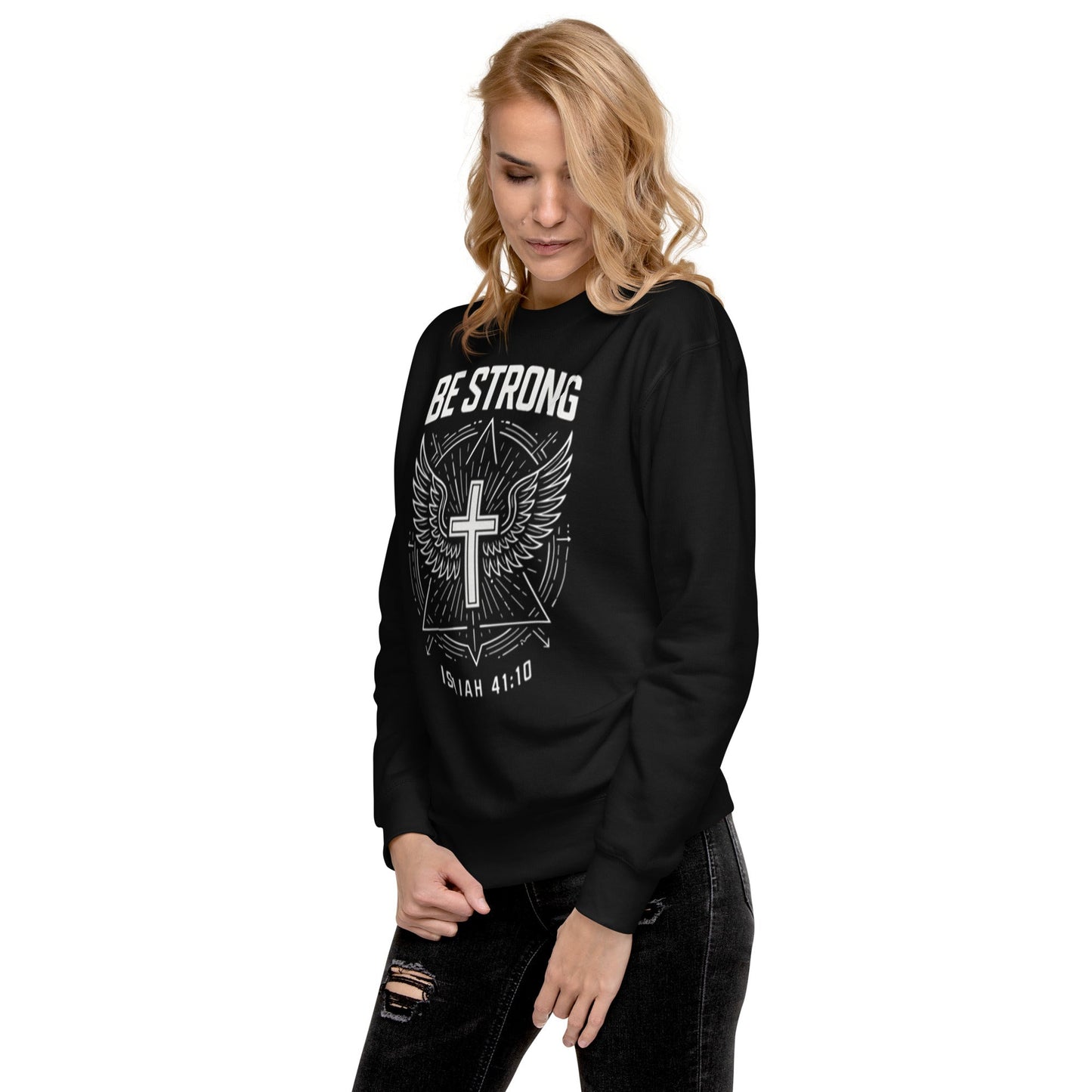 Isaiah 41:10 Unisex Black Christian Sweater Be Strong - WPiF