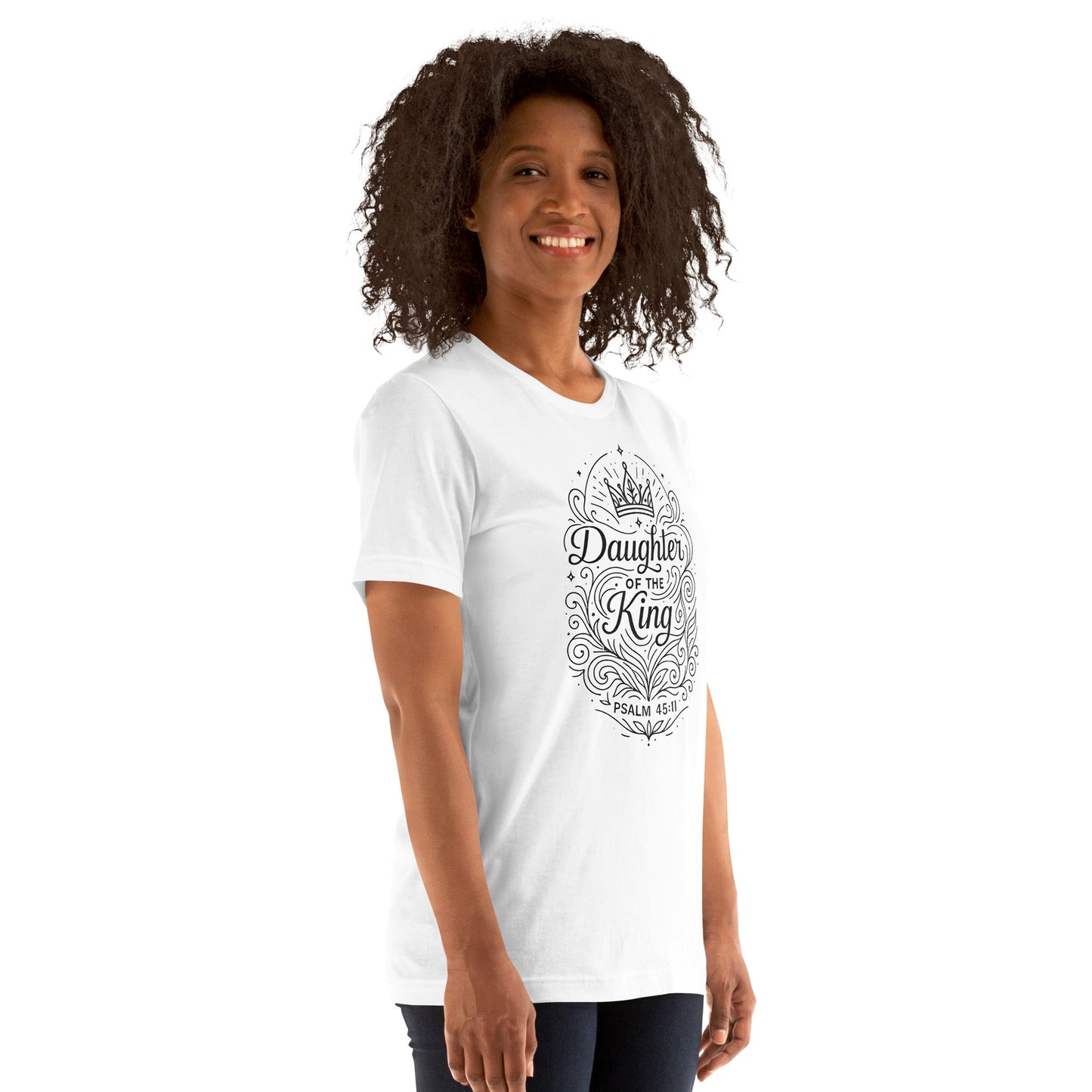 Psalm 45:11 Unisex White Christian T-Shirt Daughter of the King Faith - WPiF