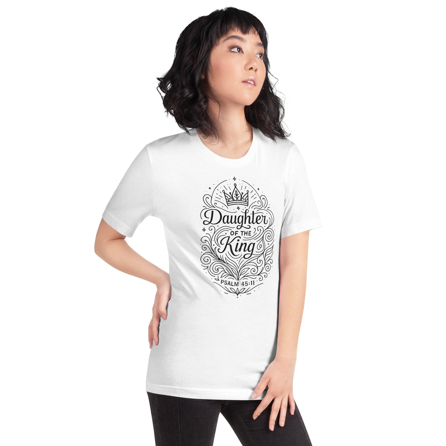 Psalm 45:11 Unisex White Christian T-Shirt Daughter of the King Faith - WPiF