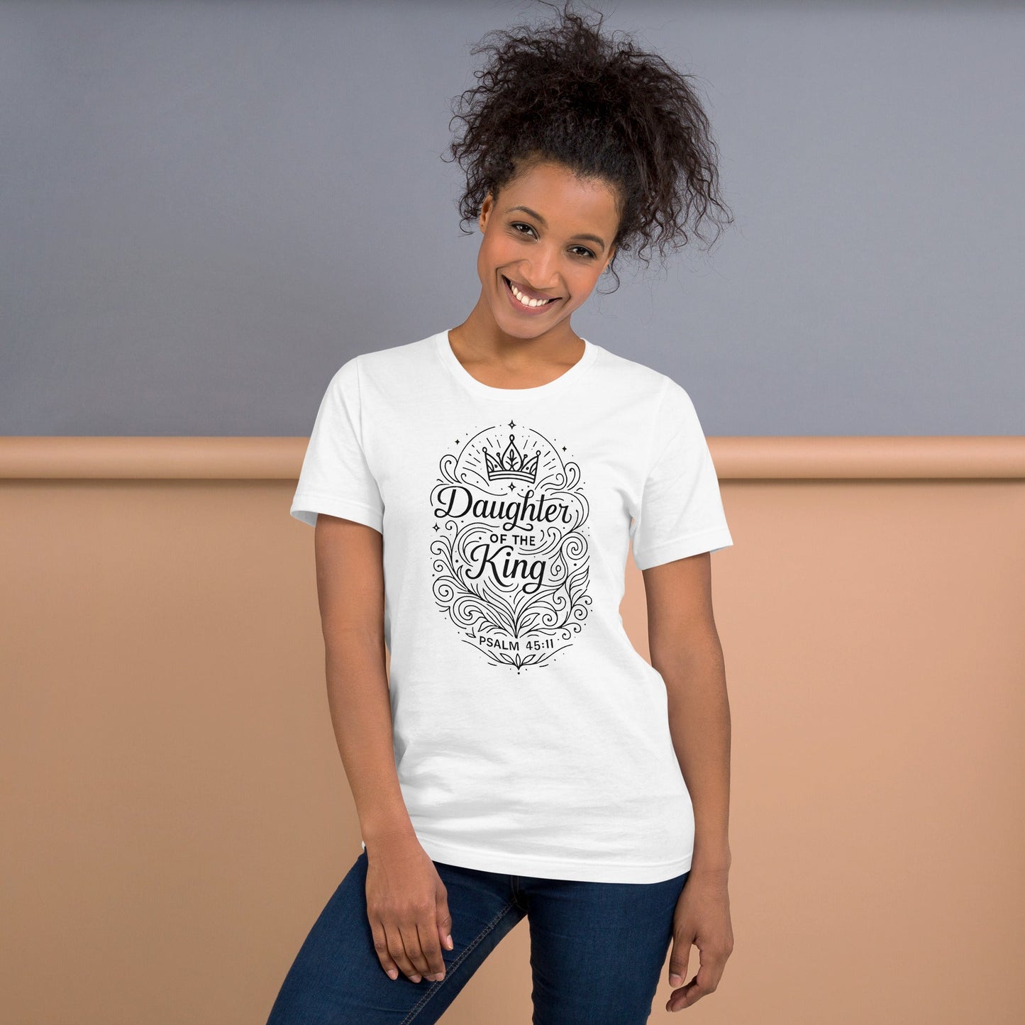 Psalm 45:11 Unisex White Christian T-Shirt Daughter of the King Faith - WPiF