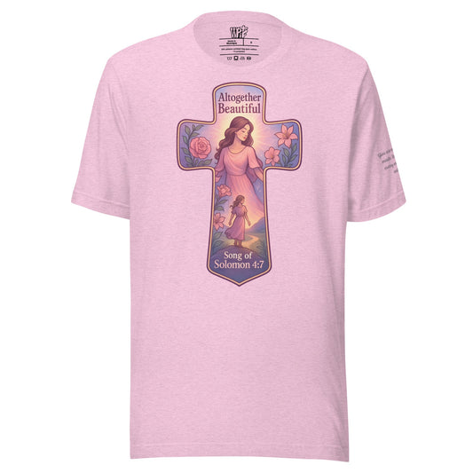 Altogether Beautiful Unisex Lilac Christian T-Shirt Faith Design - WPiF