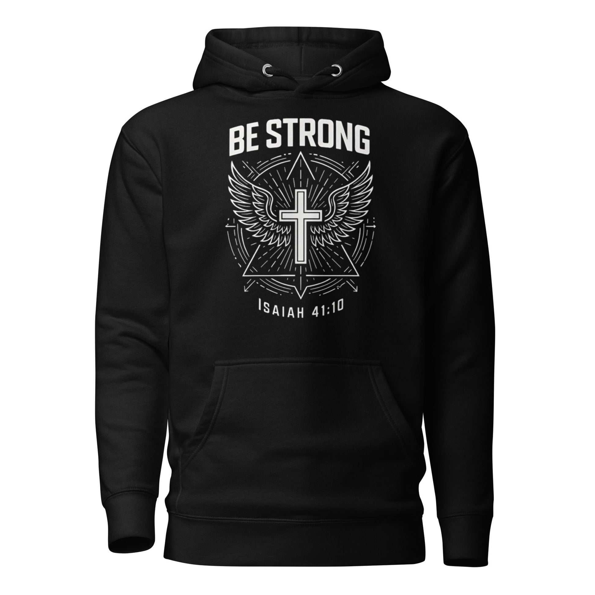 Isaiah 41:10 Unisex Black Christian Hoodie Be Strong Design - WPiF