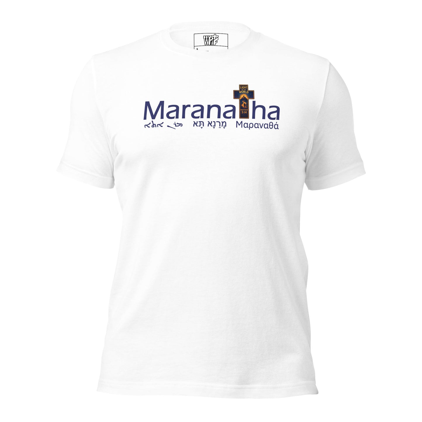 Maranatha Cross Faith - Based T-Shirt Light of the World - WPiF