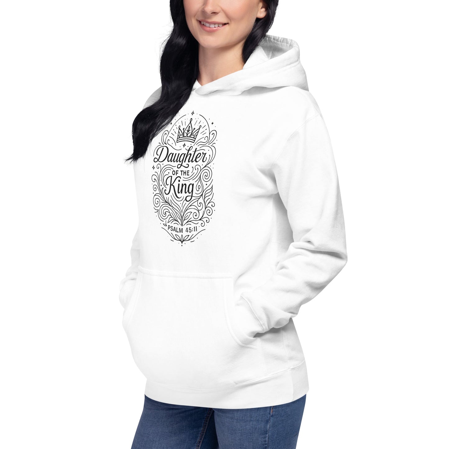 salm 45:11 Unisex White Christian Hoodie Daughter of the King Scripture - WPiF