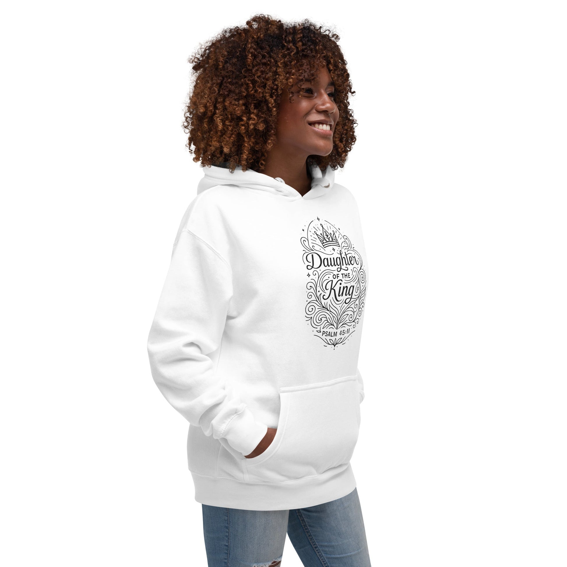 salm 45:11 Unisex White Christian Hoodie Daughter of the King Scripture - WPiF