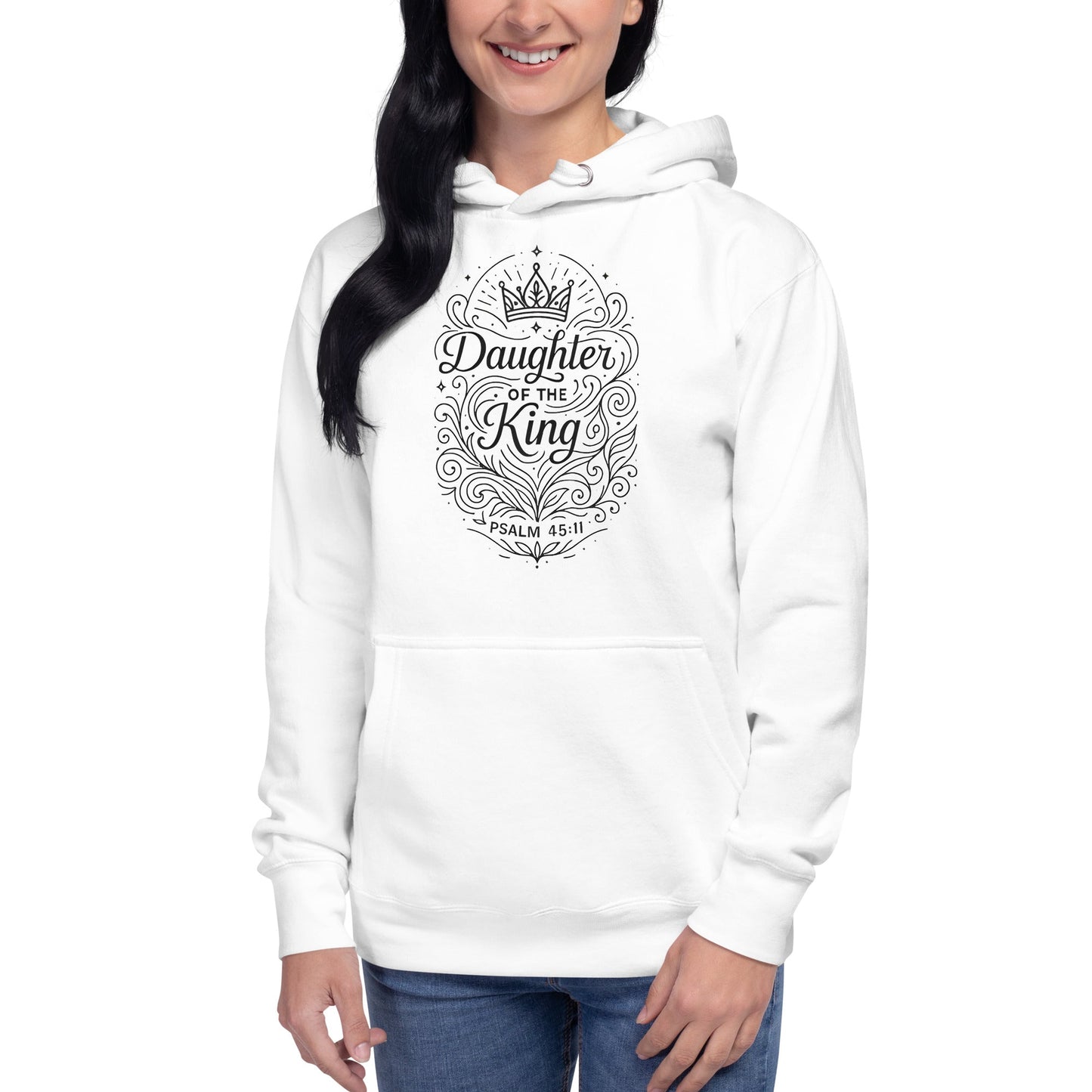 salm 45:11 Unisex White Christian Hoodie Daughter of the King Scripture - WPiF